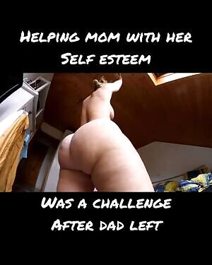 Helping Mom recover her self esteem