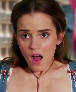 When you first stick it into Emma Watson